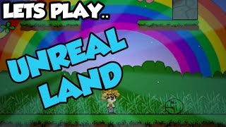 Lets Play Unreal Land! - Funny Xbox 360 Indie Marketplace Game - This game is not very good