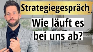 Wie läuft ein Strategiegespräch bei uns ab?