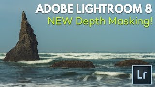 NEW Adobe Lightroom 8.0 Feature: Depth Masking!