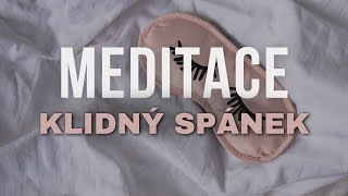 MEDITACE 10min 🧘‍♀ | Pro klidný spánek