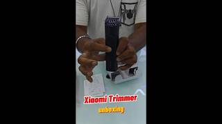 Xiaomi Trimmer unboxing#xiaomi #trimmer