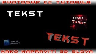 PHOTOSHOP CC TUTORIAL KAKO NAPRAVITI 3D SLOVA