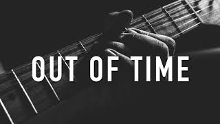 "Out Of Time" 🎸 Guitar R&B x Trap (Beat)