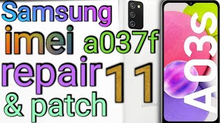 samsung a037f imei repair and patch #raoAjuTv