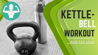 Kettlebell Workout for Fat Loss