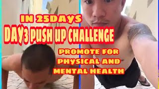 (Day3) push up challenge | we promote for physical and mental health | exercise | Maris racal