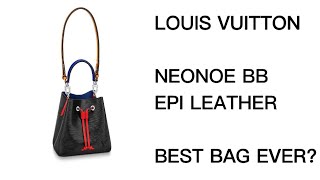 EP4 - LV NEO NOE BB EPI IN-DEPTH REVIEW