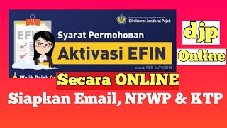 Cara Membuat EFIN Secara Online 2021