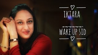 Iktara | Wake Up Sid | Jaya Vidyasagar Ft. George Kuruvilla & Anil Bs