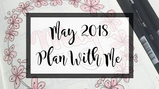 Plan With Me // May 2018 Bullet Journal Setup