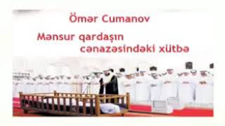 Ömar Cumanov Mansur qardaşın dafni