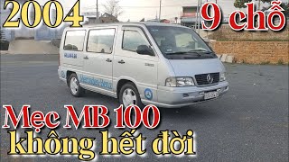 Mercedes MB 100  2004. 9 chỗ không niên hạn ,giá rẻ chỉ 160 triệu | Ô-tô Thanh Xuân