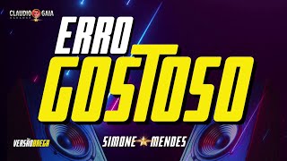 KARAOKÊ - ERRO GOSTOSO (BREGA) VERSÃO 3 DO CANAL