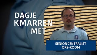 Dagje KMarren met Kevin: senior centralist OPS-Room