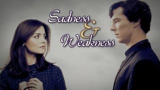 Sadness & Weakness // Clara & Sherlock ᶜʳᵒˢˢᵒᵛᵉʳ