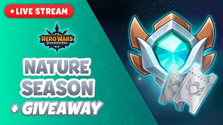 Nature Season and Giveaway LIVE STREAM! | Hero Wars