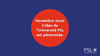 Novembre 2020 : l'Idex de l'Université PSL est pérennisée