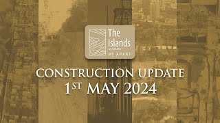 May 2024 Construction Update | The Islands by Gaurs | Luxury Golf View Residence | Greater Noida