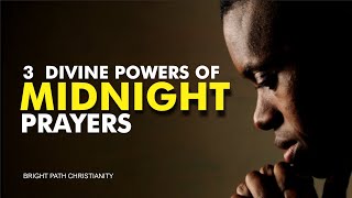 MIDNIGHT PRAYERS FOR BREAKTHROUGHS & DIVINE INTERVENTION [@BrightPathChristianity]