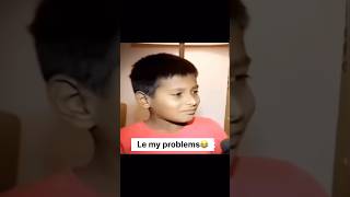 My problems 😂😂🤣 #shorts #viral #youtubeshorts #funny