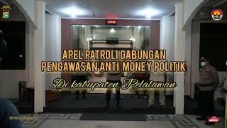 Antisipasi Money Politic di kabupaten Pelalawan