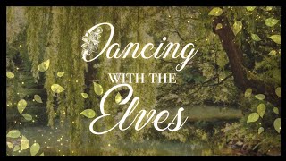 【a playlist for dancing with the elves】