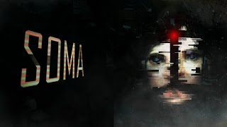 SOMA - Anxiety Imminent - Part 3