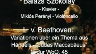 L. v. Beethoven: Variationen über ein Thema aus Handels "Judas Maccabaeus" G-dur WoO. 45