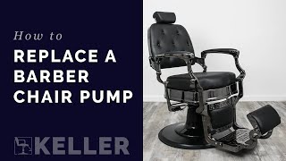 Barber Chair Pump Replacement | Keller International