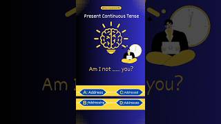 Test Your Skills: Present Continuous Tense Quiz! #youtube #shorts