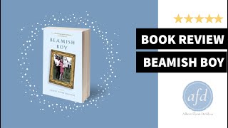 Book Review-Beamish Boy a Memoir by Albert Flynn DeSilver