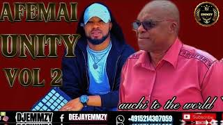 Afemal auchi unity vol 2 ft young Bolivia(waziri oshoma latest afemal mixtape (DJ EMMZY) afemal vol2