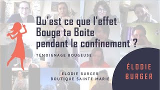 L'effet Bouge ta Boite pendant le confinement par Élodie Burger