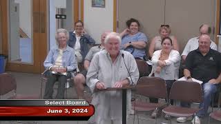 Select Board Meeting June 3, 2024