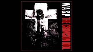 W.A.S.P. - HOLD ON TO MY HEART