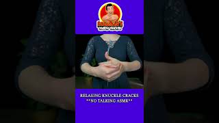 *PEACEFUL* KNUCKLE CRACKS ASMR😴💥