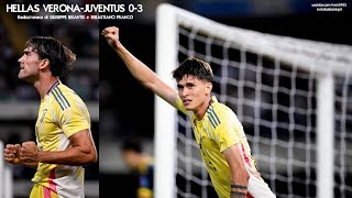 VERONA-JUVENTUS 0-3 - Radiocronaca di Giuseppe Bisantis e Sebastiano Franco (26/8/2024) Rai Radio 1