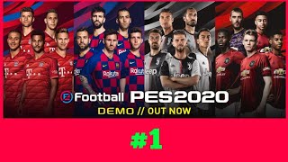 PES2020 Demo Barcelona Vs Bayern Munich Superstar Difficulty