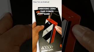 Unboxing Zero Fake Power Bank | 40000 mAh