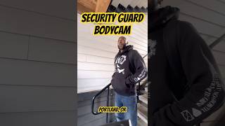 SECURITY GUARD BODYCAM: “FAKE A$$ COP”! #securityguard #portland #caughtoncamara #iykyk