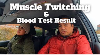 BLOOD TEST RESULT - DIABETIC NA BA? / MUSCLE TWITCHING / #ofw #buhayofw #pinoyabroad