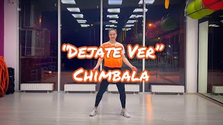 Dejate Ver - Chimbala | Zumba | Afropop | Choreography by Valeria Krivosheina