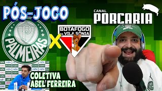 🔴#AOVIVO| PÓS-JOGO| PALMEIRAS 2 X 1 SÃO PAULO | ROUBADOS OUTRA VEZ PELO SISTEMA |🏆 COLETIVA ABEL