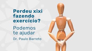 Escape de Xixi? Não Sofra Mais Com Isso!  Dr. Paulo Barreto