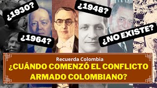 ¿Cuándo inició el conflicto armado colombiano?