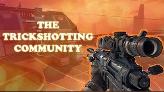 THE TRICKSHOTTING COMMUNITY