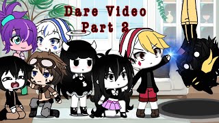 Dare Video Part 2!!!