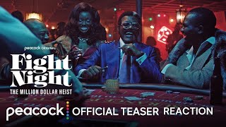 FIGHT NIGHT: THE MILLION DOLLAR HEIST Trailer Reaction