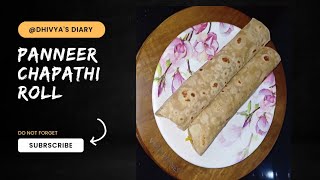 Panneer Chapathi Roll/பன்னீர் சப்பாத்தி 😍🤗 #breakfastrecipe #samayal #cooking #foodies #ytshorts