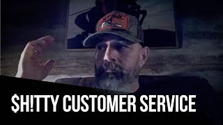 07 28 23 $h!tty Customer Service